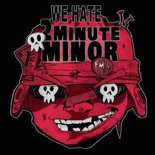 2 Minute Minor : We Hate 2Minute Minor